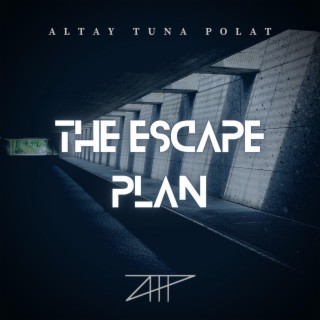 The Escape Plan