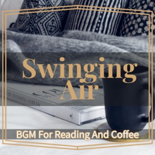 Bgm for Reading and Coffee