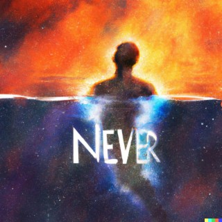 Never