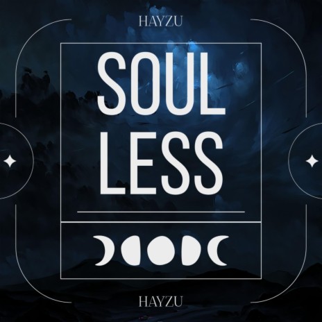 Soulless | Boomplay Music