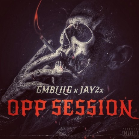 OPP SESSION ft. Jay 2x