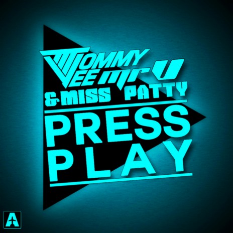 Press Play ft. Mr. V, Miss Patty & Antonio Belcastro | Boomplay Music