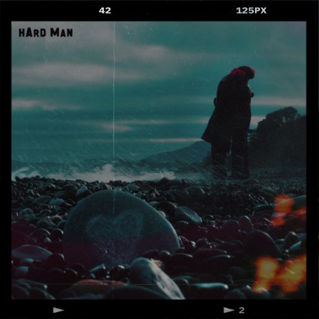 Hard Man | Boomplay Music