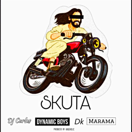 Skuta ft. Dynamic Boyz, Dk & Marama
