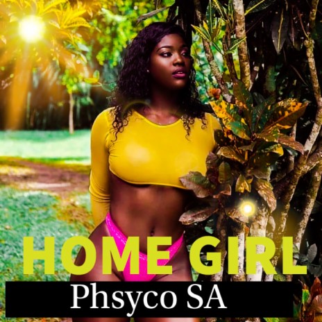 Home Girl | Boomplay Music