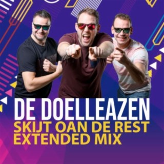 Skijt Oan De Rest (Extended Mix)