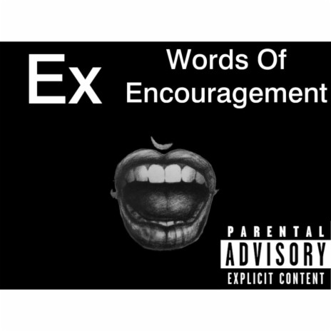 Words Of Encouragement | Boomplay Music