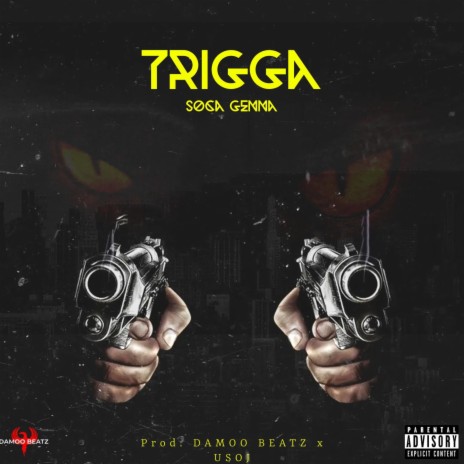 TRIGGA ft. Soca Genna | Boomplay Music
