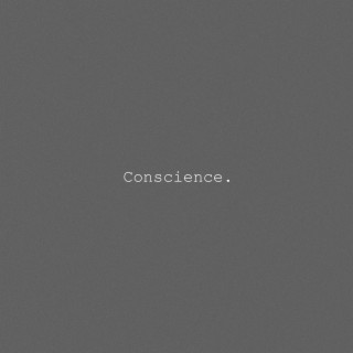 Conscience