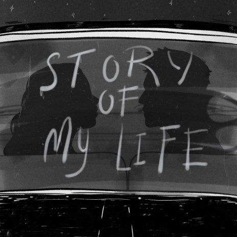 Story of My Life | Boomplay Music