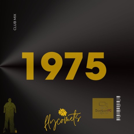 1975 (Deep House Version) ft. doctorPC | Boomplay Music