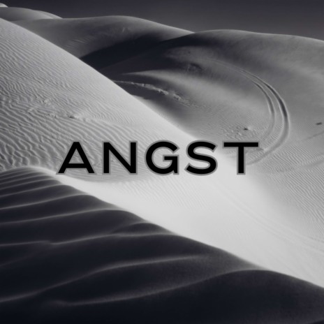 Angst (Pastiche/Remix/Mashup) | Boomplay Music