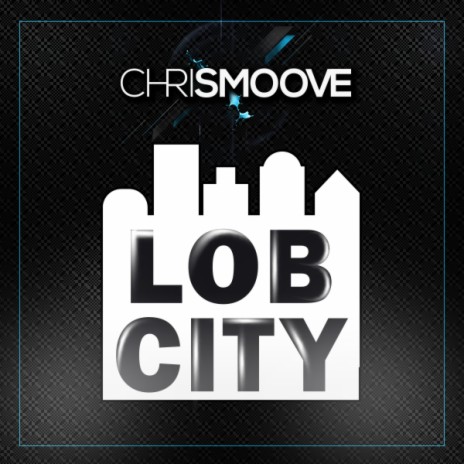 Lob City | Boomplay Music