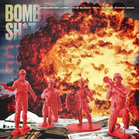 Bomb Shit ft. TrueBleeda, 54 DonDada & RealBleeda | Boomplay Music