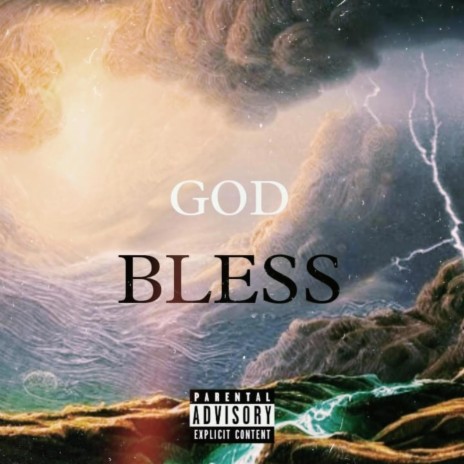 GOD BLESS | Boomplay Music