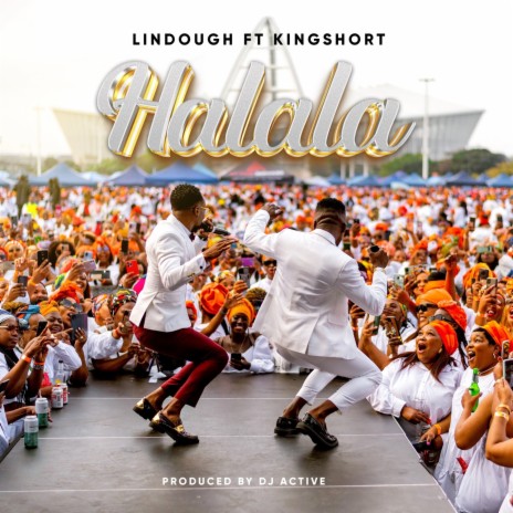 Halala ft. Kingshort | Boomplay Music