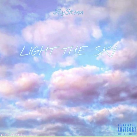 Light The Sky