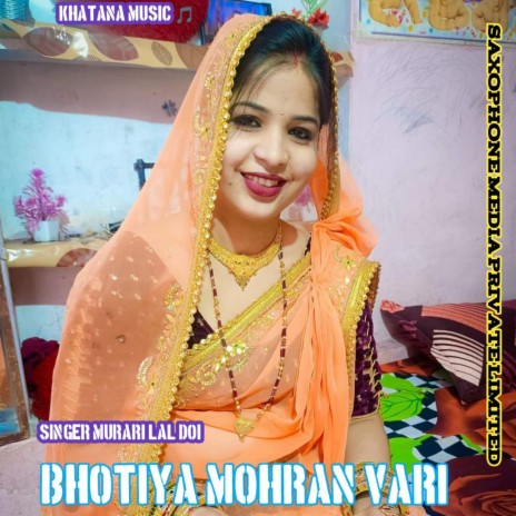 Bhotiya Mohran Vari (Murari Lal Doi) | Boomplay Music