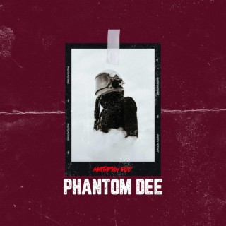 Phantom Dee