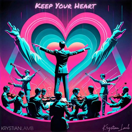 Keep Your Heart (Instrumental Slow Strings Version) | Boomplay Music