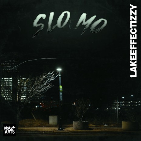 SLO MO | Boomplay Music