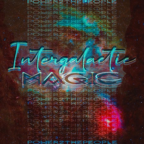 Intergalactic Magic | Boomplay Music