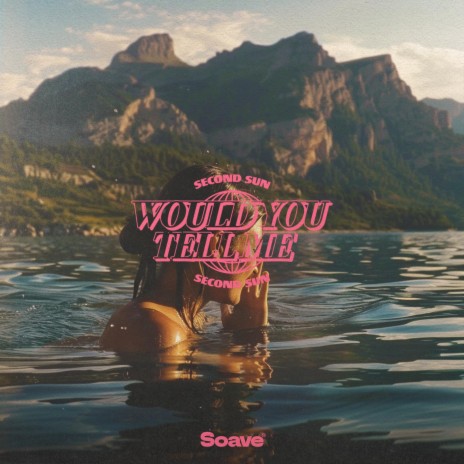 Would You Tell Me | Boomplay Music