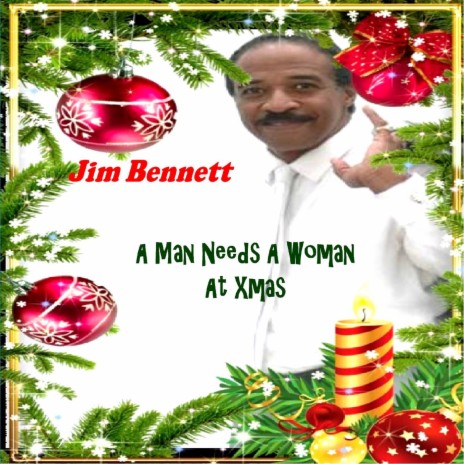 A Man Needs a Woman At Christmas | Boomplay Music