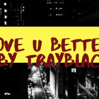 Love you better (feat. Sunshine)