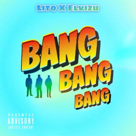 BANG BANG BANG ft. ELVIZU | Boomplay Music