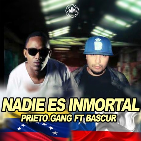 Nadie Es Inmortal ft. Bascur | Boomplay Music