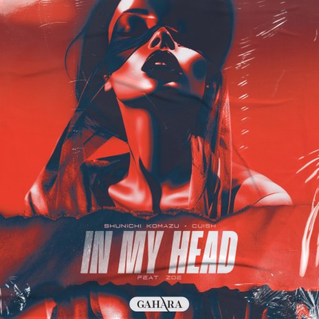 In My Head ft. Cuish & Zoe | Boomplay Music