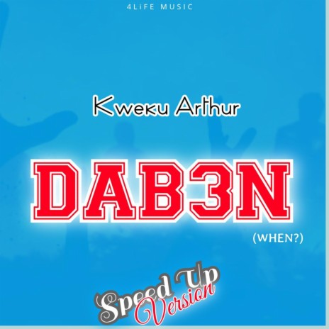 Dab3n (when?)-(Speed Up version) | Boomplay Music