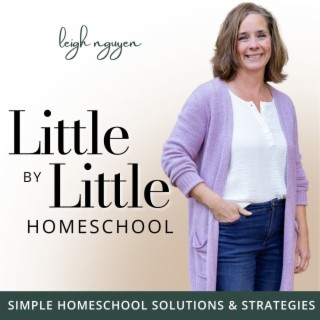 216. 5 Tips To Reset Your Home, Homeschool, & Attitude To Make This The Best Year Ever!