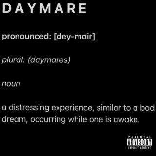 Daymares