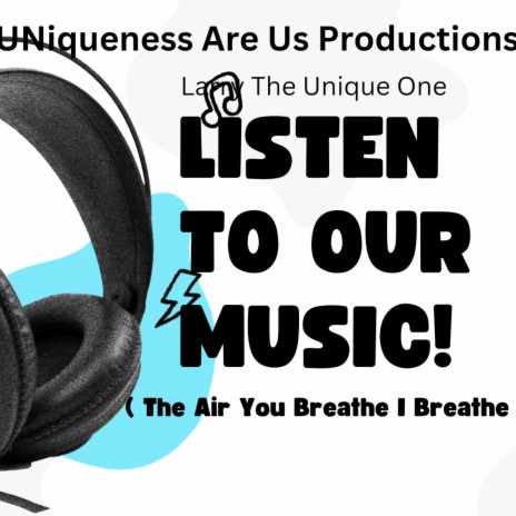 The Air You Breathe I Breathe | Boomplay Music