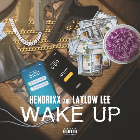 Wake up ft. Hendrixx | Boomplay Music