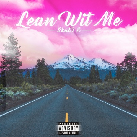 Lean Wit Me ft. BeachBoy Rico