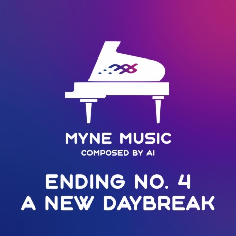 Ending No. 4 A New Daybreak | Boomplay Music
