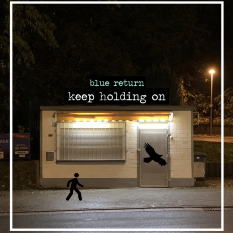 Keep Holding On | Boomplay Music