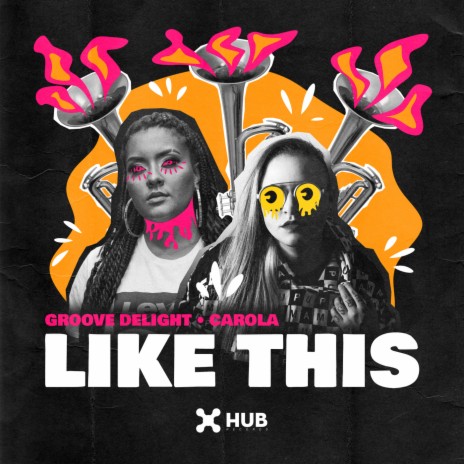 Like This (Extended) ft. Carola | Boomplay Music