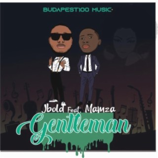 Gentleman (feat. Mamza)