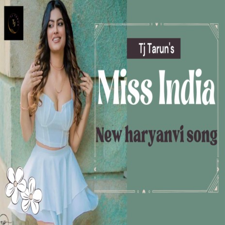 Miss India | Boomplay Music