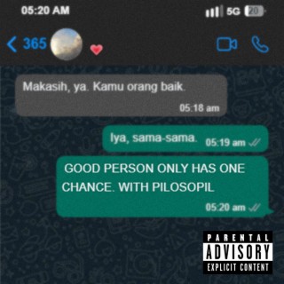 GOOD PERSON ONLY HAS ONE CHANCE EP