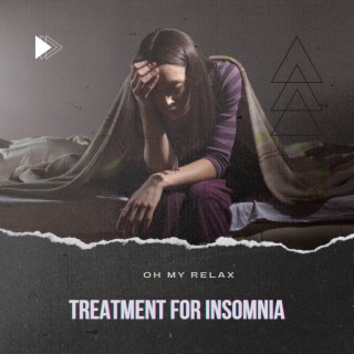 Treatment for Insomnia - Healing Therapy