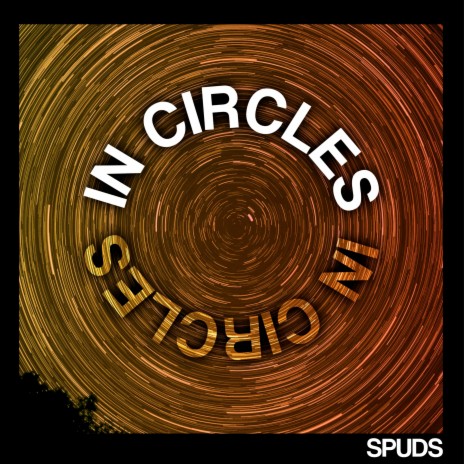 In Circles | Boomplay Music