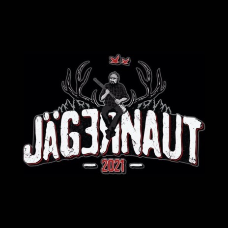 Jägernaut 2021 | Boomplay Music