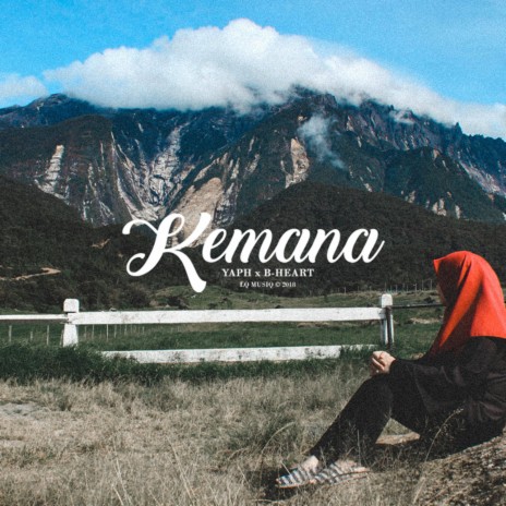 KEMANA ft. B-Heart | Boomplay Music