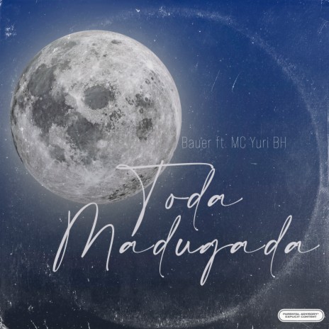 Toda Madrugada ft. Mc Yuri BH | Boomplay Music