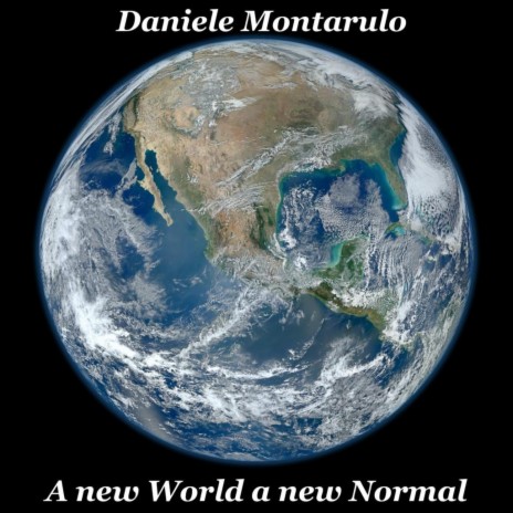A New World A New Normal